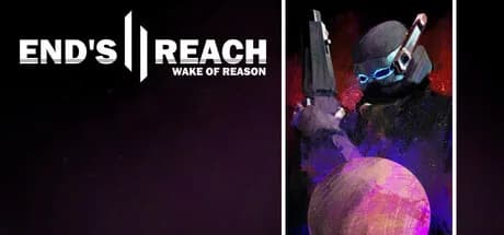 End's Reach II: Wake of Reason görsel 1