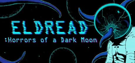 Eldread: Horrors of a Dark Moon