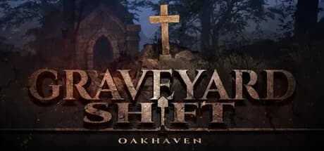 Graveyard Shift: Oakhaven görsel 1