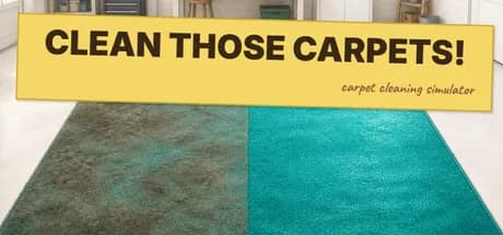 Clean Those Carpets! - Carpet Cleaning Simulator