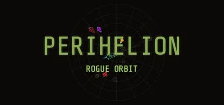 Perihelion: Rogue Orbit