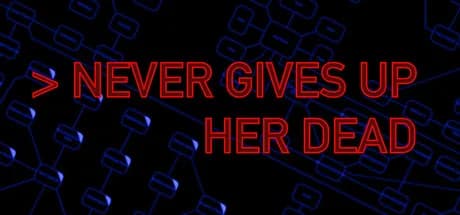 Never Gives Up Her Dead görsel 1