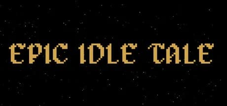 EPIC IDLE TALE görsel 1