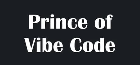 Prince of Vibe Code görsel 1