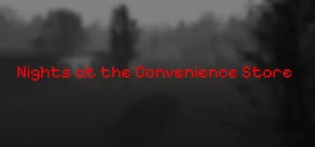 Nights at the Convenience Store
