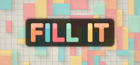 FILL IT