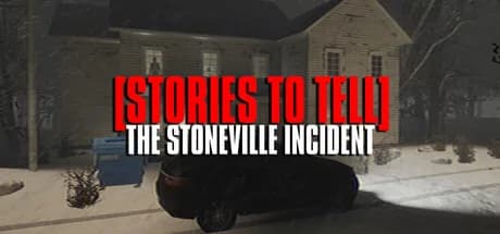 [Stories to Tell] The Stoneville Incident görsel 1