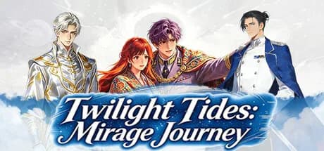 Twilight Tides : Mirage Journey
