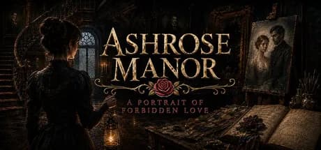 Ashrose Manor - A Portrait of Forbidden Love