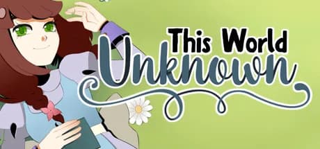 This World Unknown