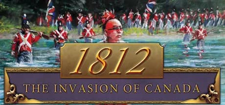 1812: The Invasion of Canada görsel 1