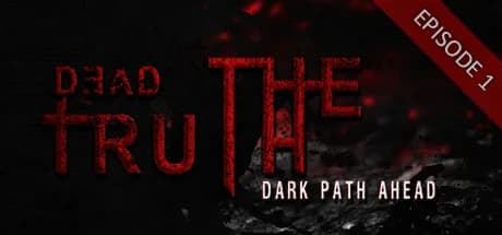 DeadTruth: The Dark Path Ahead görsel 1