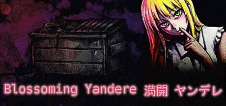 Blossoming Yandere 満開 ヤンデレ