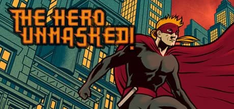 The Hero Unmasked! görsel 1