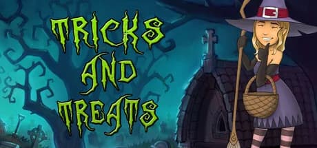 Tricks and Treats