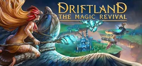 Driftland: The Magic Revival