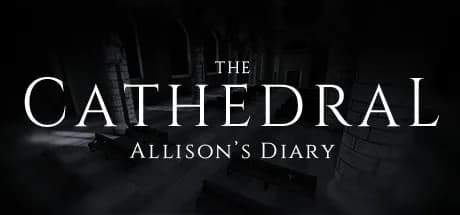 The Cathedral: Allison's Diary
