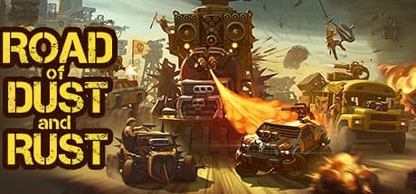 Road of Dust and Rust