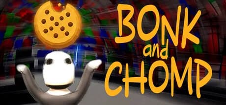 Bonk & Chomp