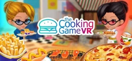 The Cooking Game VR