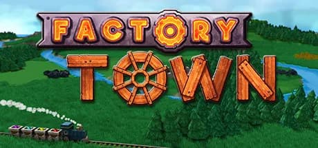 Factory Town
