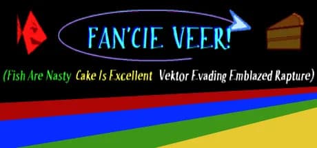 FAN'CIE VEER! (Fish Are Nasty, Cake Is Excellent Vektor Evading Emblazed Rapture) görsel 1