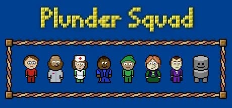 Plunder Squad
