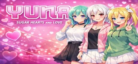 YUNA: Sugar hearts and Love