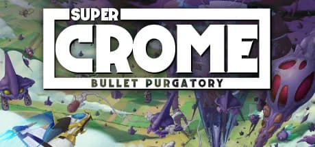 Super Crome: Bullet Purgatory görsel 1