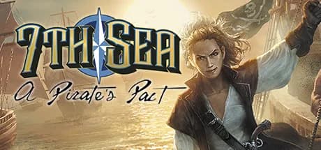 7th Sea: A Pirate's Pact görsel 1