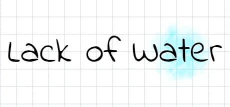 Lack of Water