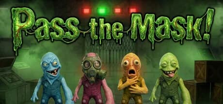 Pass the Mask!
